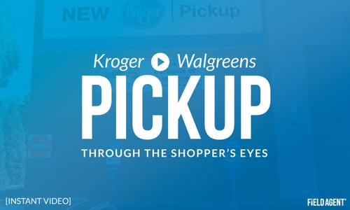 Kroger Walgreens Pickup: Through the Shopper's Eyes